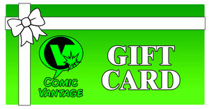 Comic Vantage Gift Card - $10, $20, $40, $80, or $120!